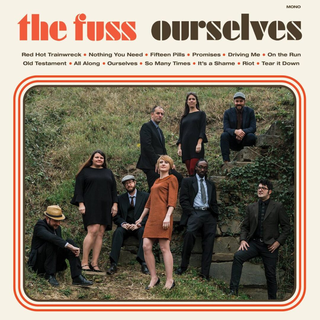 The Fuss Ourselves